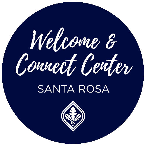 Welcome & Connect Center — Santa Rosa