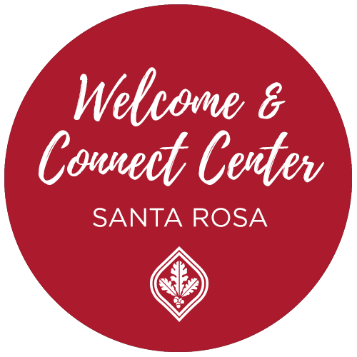 Welcome & Connect Center — Santa Rosa